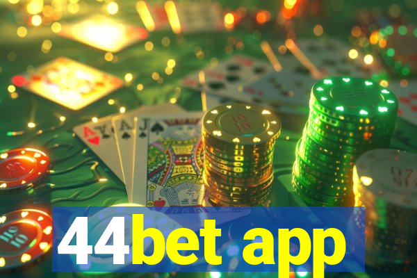 44bet app